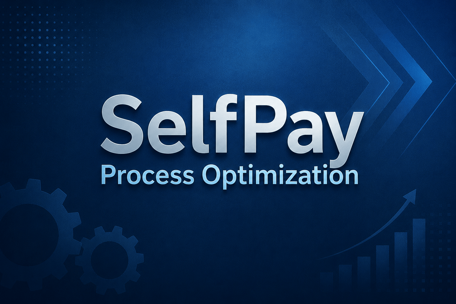 Self-Pay Process Optimization in Healthcare RCM 2026: The Complete Guide to Maximizing Self-Pay & Uninsured Patient Revenue